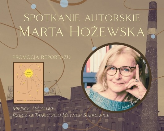 Spotkanie autorskie z Martą Hożewską